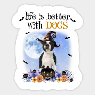 cWitch Hat Life Is Better With Dogs Halloween Sticker